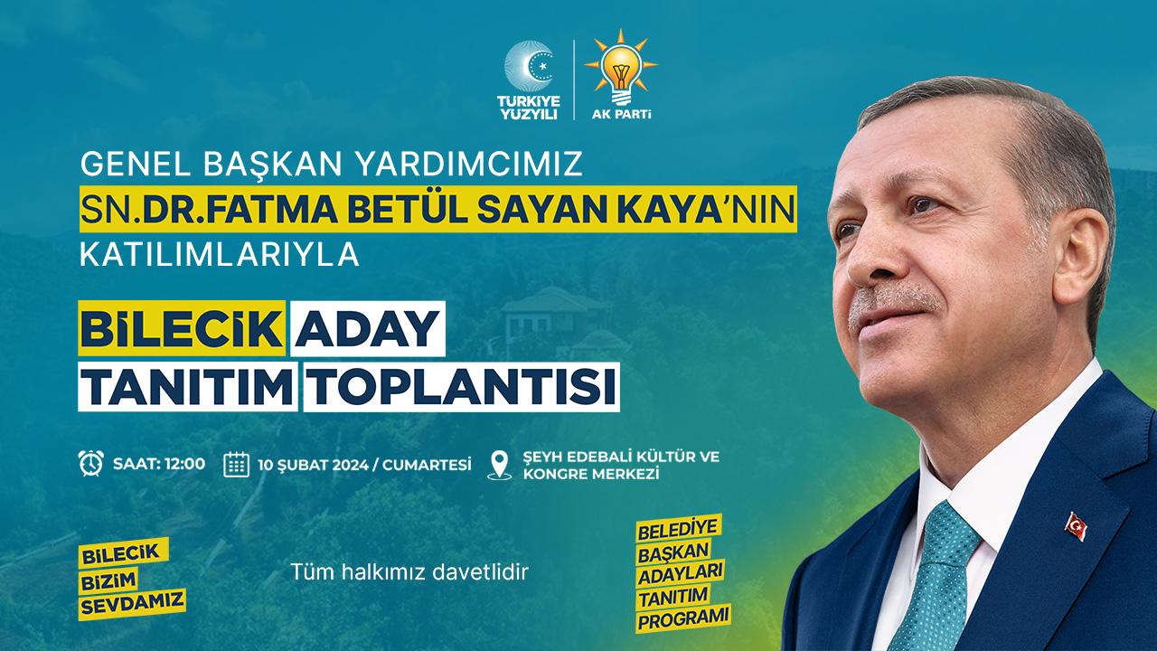 AK Parti Bilecik Aday Tanıtım Toplantısı - Bilecik Haber